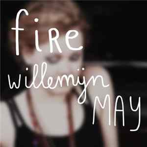 Willemijn May - Fire FLAC