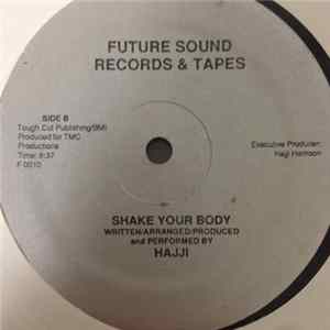 Hajji - It's Over/ Shake Your Body FLAC
