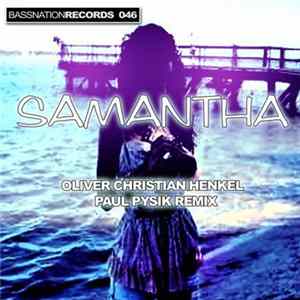 Oliver Christian Henkel - Samantha FLAC