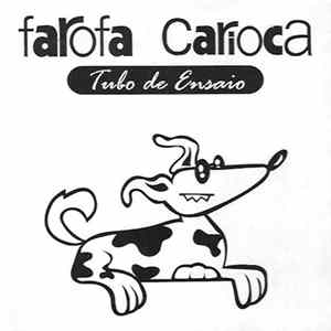 Farofa Carioca - Tubo De Ensaio FLAC