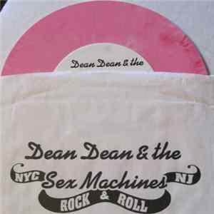 Dean Dean & The Sex Machines - Little People FLAC