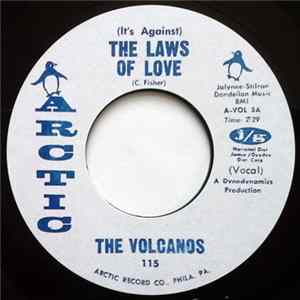 The Volcanos - (It's Against) The Laws Of Love FLAC
