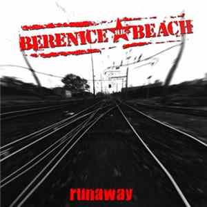 Berenice Beach - Runaway FLAC