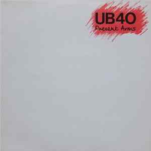UB40 - Present Arms FLAC