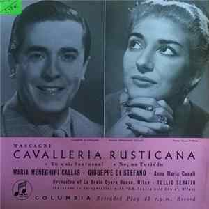Mascagni / Maria Callas, Giuseppe di Stefano, Anna Maria Canali - Cavalleria Rusticana FLAC