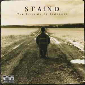 Staind - The Illusion Of Progress FLAC