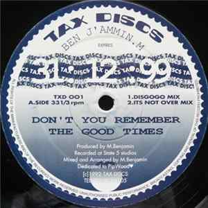 Ben J'ammin M - Don't You Remember The Good Times FLAC