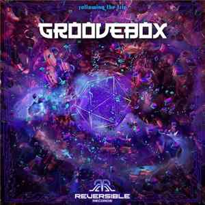 Groovebox - Following The Trip FLAC