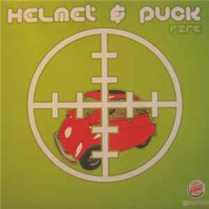 Helmet & Puck - Fire FLAC