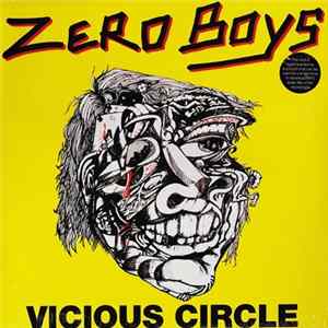 Zero Boys - Vicious Circle FLAC