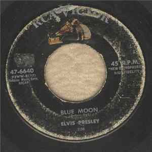 Elvis Presley - Blue Moon / Just Because FLAC