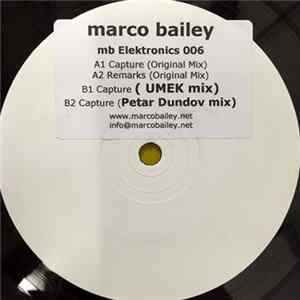 Marco Bailey - Capture FLAC