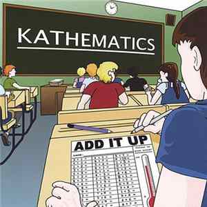 Kathematics - Add It Up FLAC