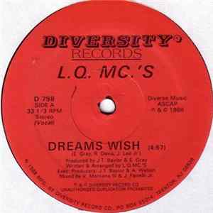 L. Q. MC.'s - Dreams Wish FLAC