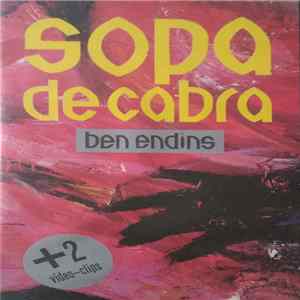 Sopa De Cabra - Ben Endins FLAC