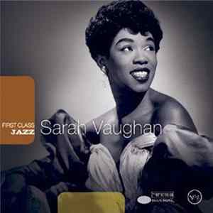 Sarah Vaughan - First Class Jazz - Sarah Vaughan FLAC