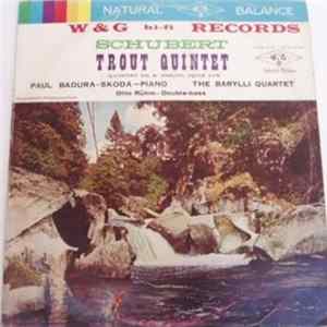 Paul Badura-Skoda With The Barylli Quartet And Otto Rühm - Schubert Trout Quintet FLAC
