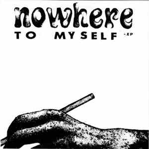Nowhere - To Myself FLAC