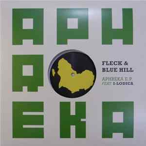 Fleck & Blue Hill - Aphreka EP FLAC