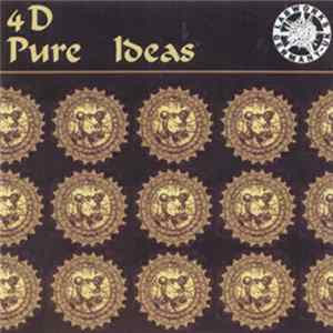 4D - Pure Ideas FLAC
