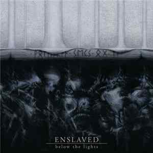 Enslaved - Below The Lights FLAC