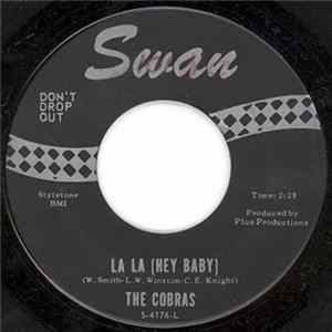 The Cobras - La La (Hey Baby) / Goodbye Molly FLAC
