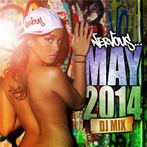 Various - Nervous May 2014 - DJ Mix FLAC