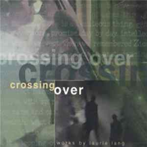 Laurie Lang - Crossing Over FLAC