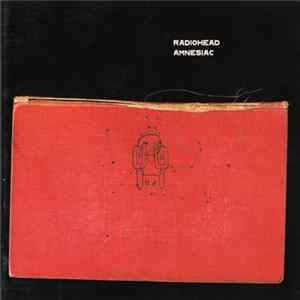 Radiohead - Amnesiac FLAC