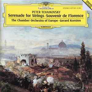 Tchaikovsky, The Chamber Orchestra Of Europe, Gérard Korsten - Serenade For Strings / Souvenir De Florence FLAC