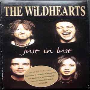 The Wildhearts - Just In Lust FLAC