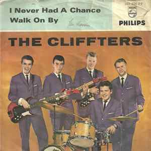 The Cliffters - I Never Had A Chance / Walk On By FLAC