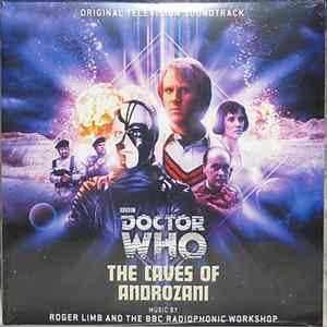 Roger Limb And The BBC Radiophonic Workshop - Doctor Who - The Caves Of Androzani FLAC