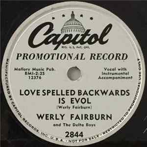 Werly Fairburn And The Delta Boys - Love Spelled Backwards Is Evol / Nothin' But Lovin' FLAC