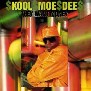 Kool Moe Dee - They Want Money FLAC