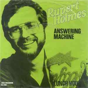 Rupert Holmes - Answering Machine FLAC