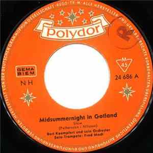 Bert Kaempfert Und Sein Orchester - Midsummernight In Gotland / Holiday In Scotland FLAC