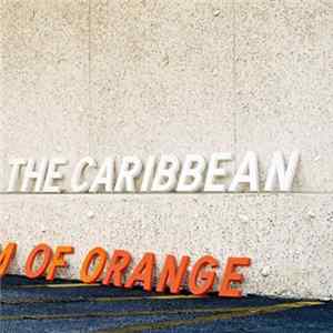 The Caribbean - William Of Orange FLAC