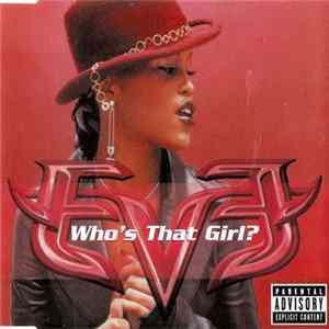 Eve - Who's That Girl? FLAC