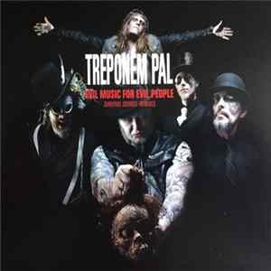 Treponem Pal - Evil Music For Evil People (Survival Sounds Remixes) FLAC