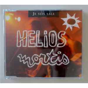 Helios Mortis - Je Suis Sale FLAC