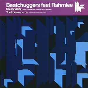 Beatchuggers Feat Rahmlee - Soulshaker FLAC