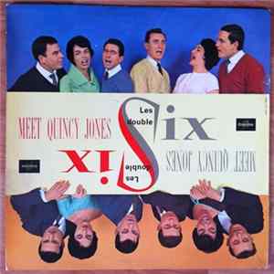 Les Double Six - Meet Quincy Jones FLAC