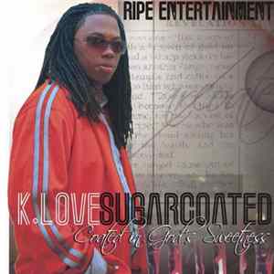 K. Love - Sugarcoated FLAC