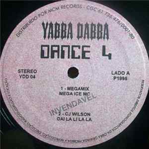 Various - Yabba Dadda Dance Vol 4 FLAC