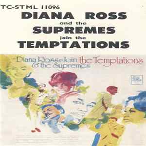 Diana Ross & The Supremes Join The Temptations - Diana Ross & The Supremes Join The Temptations FLAC