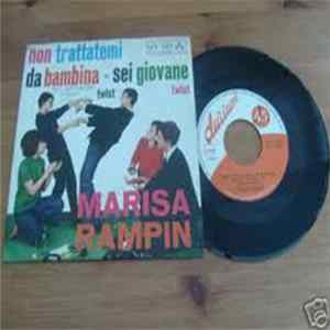 Marisa Rampin - Non Trattatemi Da Bambina / Sei Giovane FLAC