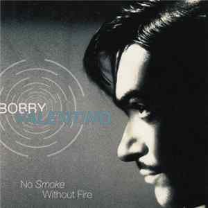 Bobby Valentino - No Smoke Without Fire FLAC