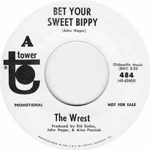The Wrest - Bet Your Sweet Bippy / Hatfield Junction FLAC