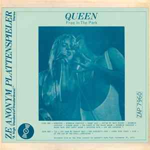 Queen - Free In The Park FLAC